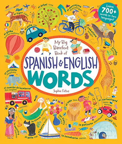 My Big Barefoot Book of Spanish and English Words