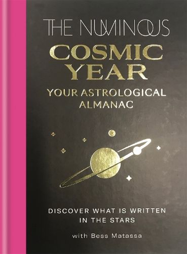 The Numinous Cosmic Year: Your astrological almanac