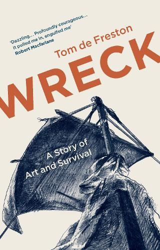 Wreck: A Story of Art and Survival