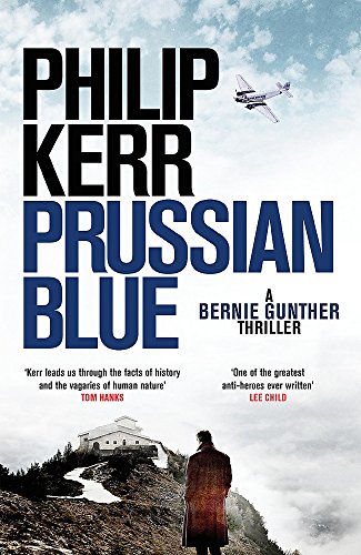Prussian Blue: Bernie Gunther Thriller 12