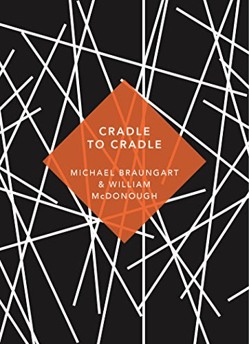 Cradle to Cradle: (Patterns of Life)