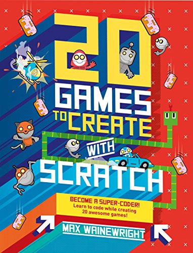 20 Games To Create With Scratch