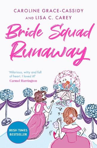 Bride Squad Runaway