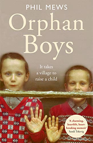 Orphan Boys - It Takes a Village to Raise a Child
