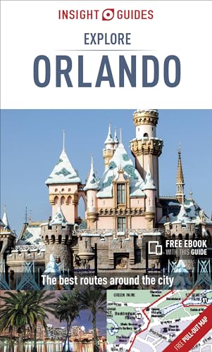 Insight Guides Explore Orlando (Travel Guide with Free eBook)