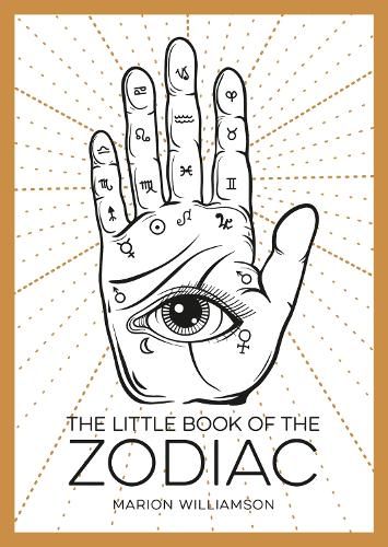 The Little Book of the Zodiac: An Introduction to Astrology