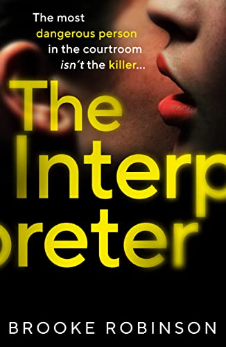The Interpreter: The most dangerous person in the courtroom isn't the killer...