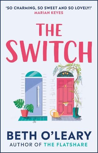 The Switch: the joyful and uplifting novel from the author of The Flatshare