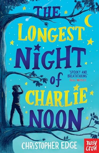 The Longest Night of Charlie Noon