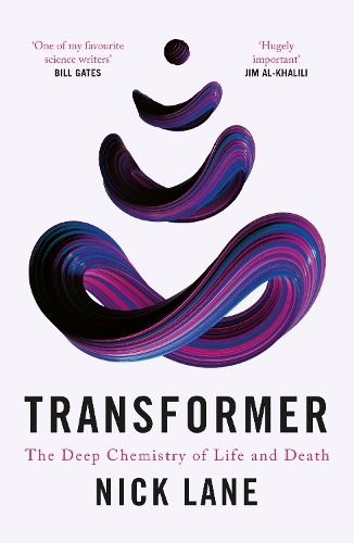 Transformer: The Deep Chemistry of Life and Death