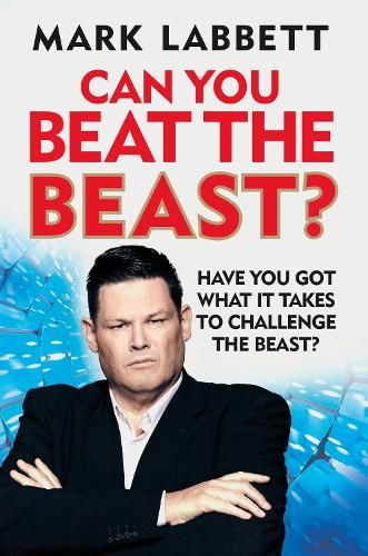 Can You Beat the Beast?: Have You Got What it Takes to Beat the Beast?