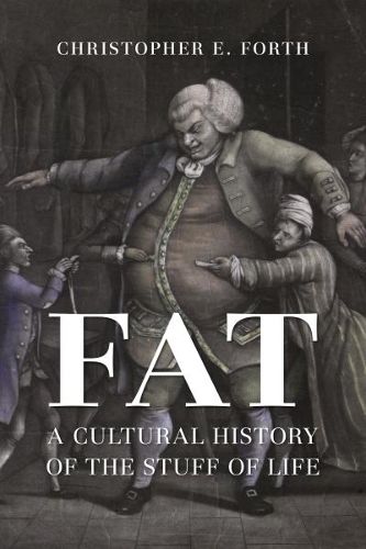 Fat: A Cultural History of the Stuff of Life