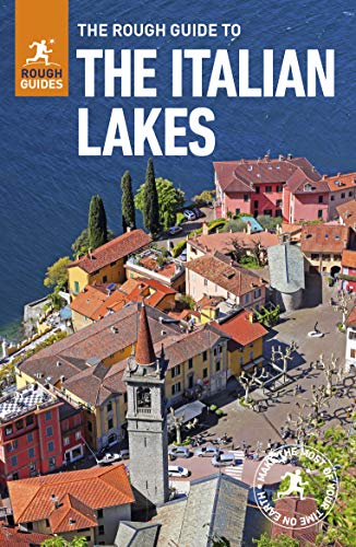 The Rough Guide to the Italian Lakes (Travel Guide with Free eBook)