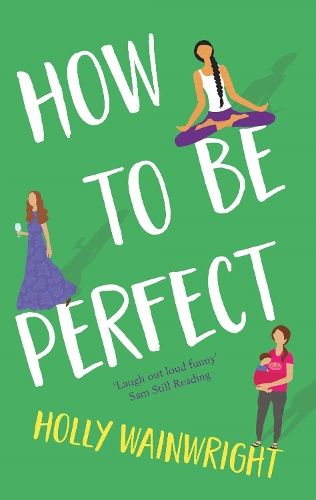 How To Be Perfect: 'Laugh out loud' Book Book Owl