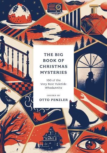 The Big Book of Christmas Mysteries: 100 of the Very Best Yuletide Whodunnits