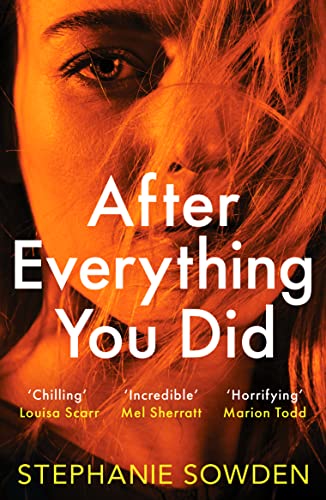 After Everything You Did: An absolutely addictive crime thriller