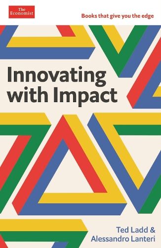 Innovating with Impact: An Economist Edge book