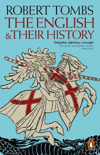 The English and their History: Updated with two new chapters