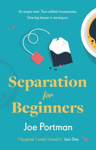 Separation for Beginners: THE FEEL-GOOD, FUNNY READ ABOUT STARTING OVER