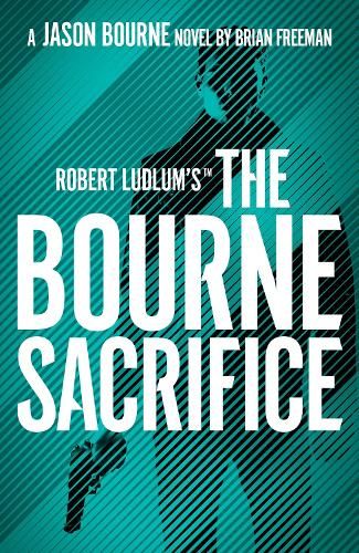 Robert Ludlum's (TM) the Bourne Sacrifice