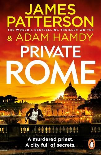 Private Rome: A murdered priest. A city full of secrets. (Private 18)