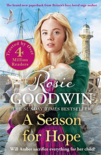 A Season for Hope: The heartwarming tale from Britain's best-loved saga author