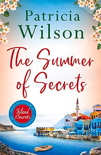 The Summer of Secrets: Escape into a Gripping Story of Family, Secrets and War