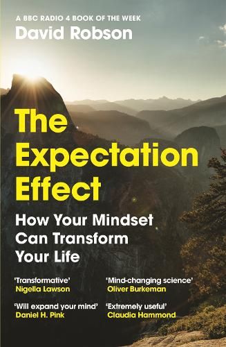 The Expectation Effect: How Your Mindset Can Transform Your Life