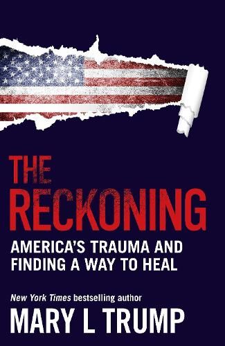 The Reckoning: America's Trauma and Finding a Way to Heal