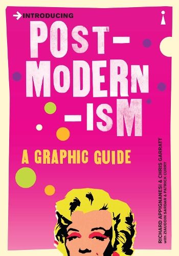 Introducing Postmodernism: A Graphic Guide