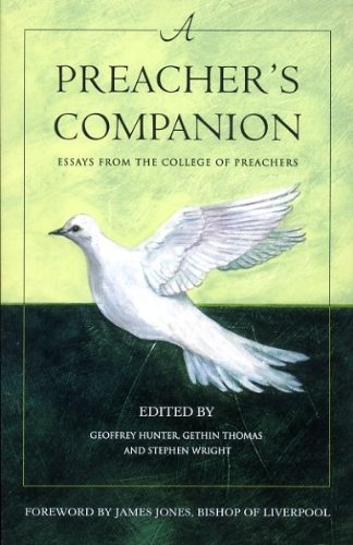 A Preacher's Companion: Essays from the College of Preachers