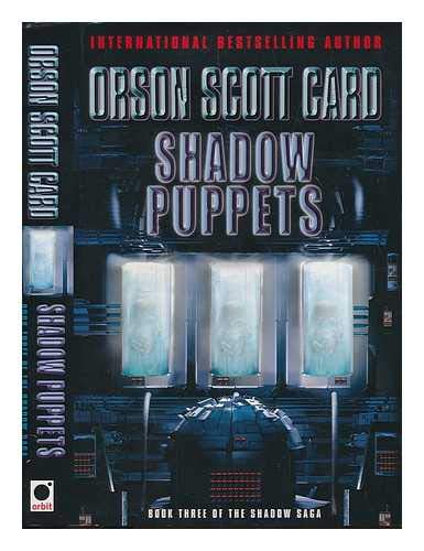 Shadow Puppets: Book 3 of the Shadow Saga