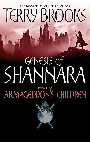 Armageddon's Children: Book One of the Genesis of Shannara