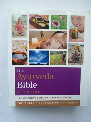 The Ayurveda Bible: Godsfield Bibles