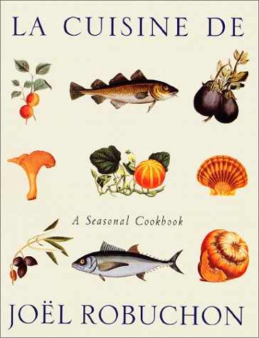 La Cuisine de Joel Robuchon