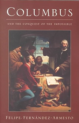 Columbus: And the Conquest of the Impossible