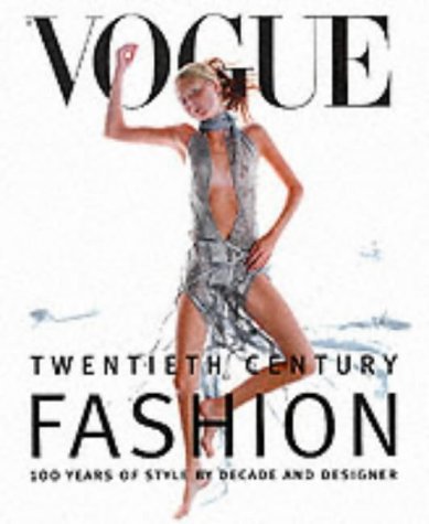 "Vogue": Twentieth Century Fashion