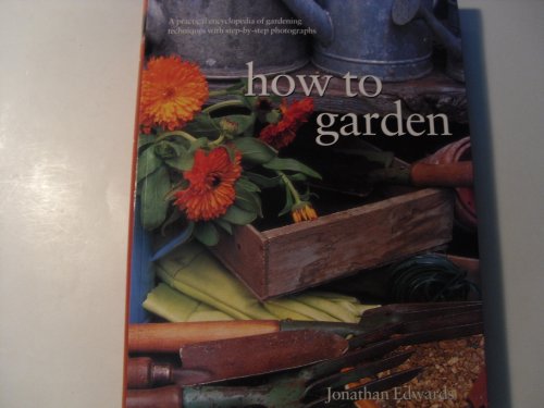 How to Garden