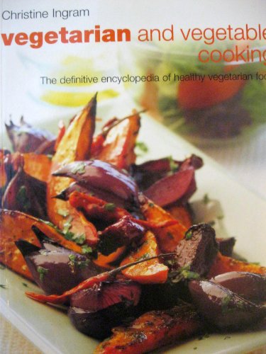 Vegetarian & Vegetable Cooking