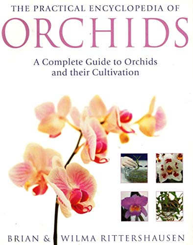 The Practical Encyclopedia of Orchids