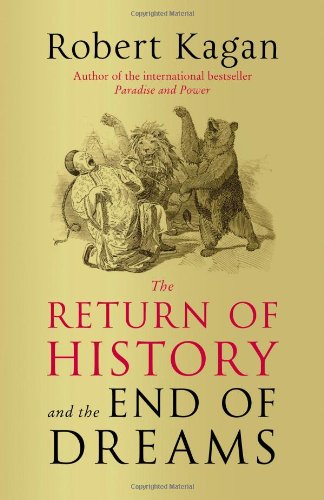 The Return of History and the End of Dreams