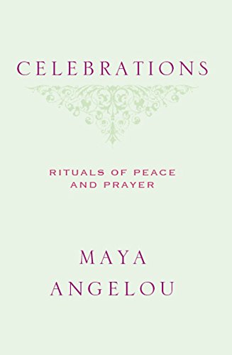 Celebrations: Rituals of Peace and Prayer