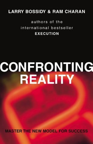 Confronting Reality: Master the New Model for Success