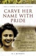 Carve Her Name with Pride