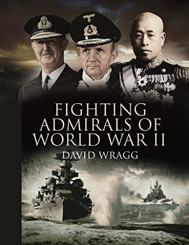 Fighting Admirals of World War 2
