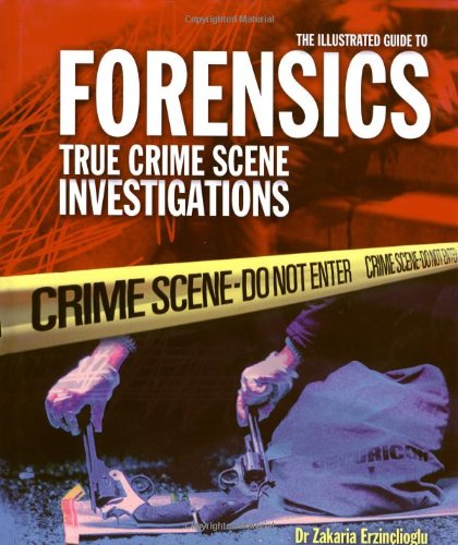 Forensics: True Crime Scene Investigations