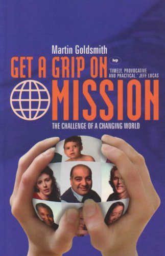 Get a grip on mission: The Challenge Of A Changing World