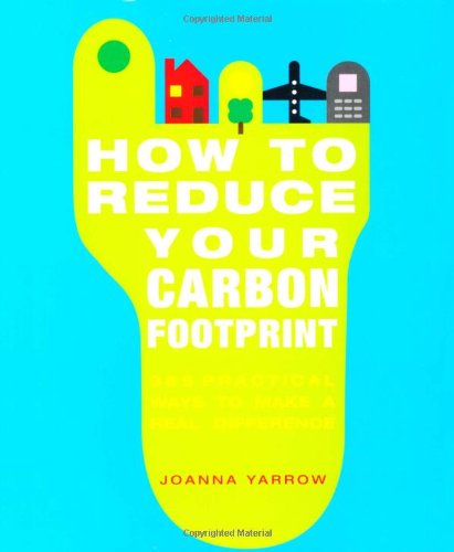 How to Reduce Your Carbon Footprint