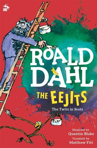 The Eejits: The Twits in Scots