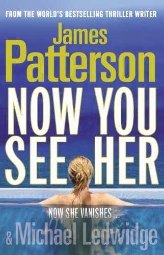 Now You See Her: A stunning summer thriller